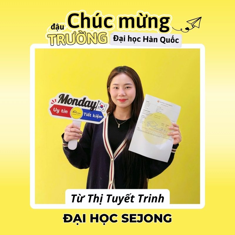 Học viên Monday đậu trường Đại học Sejong